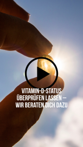 Mehr über den Artikel erfahren Vitamin-D-Status überprüfen lassen – wir beraten dich dazu